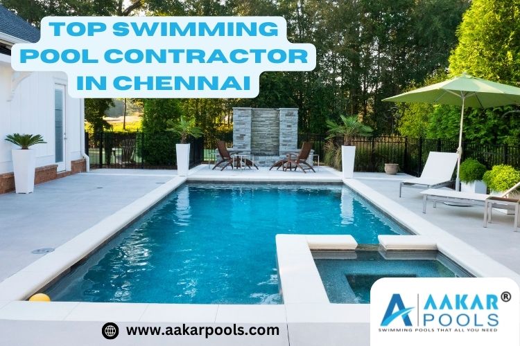 Creating Oasis of Serenity: Top Swimming Pool Contractor in Chennai